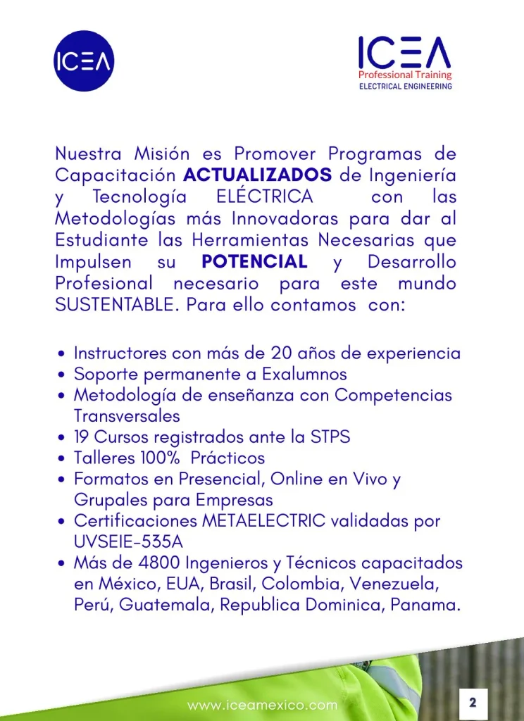 Misión de ICEA: capacitación actualizada en ingeniería eléctrica, 19 cursos registrados ante la STPS, certificaciones METAELECTRIC validadas por UVSEIE-535A y más de 4800 ingenieros capacitados